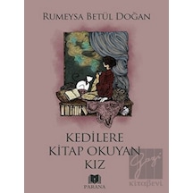 Kedilere Kitap Okuyan Kız - Rumeysa Betül Doğan - Parana