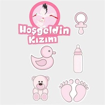 Parti Hoşgeldin Kızım Baby Shower Sticker Etiket Seti 6 Adet
