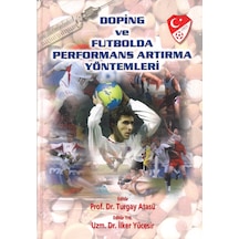 Doping ve Futbolda Performans Artırma Yöntemleri N11.86