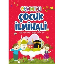 Etkinlikli Çocuk İlmihali - Ayşe Serra Kara - Mosquito Yayınları