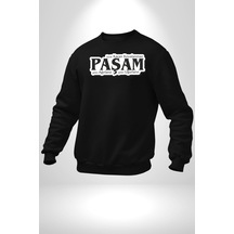 Bizde Kaçan Kovalanmaz Paşam Gelen Ağırlanır Giden Uğurlanır Yazılı Unisex Siyah Sweatshirt Siyah