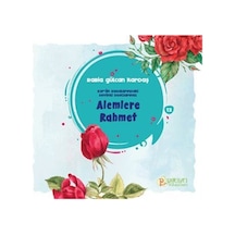Alemlere Rahmet / Rabia Gülcan Kardaş