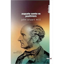 Auguste Comte Ve Pozitivizm