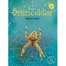 Erken Çocukluk Kitaplığı  - Örümcekler  - Rebecca Gilpin  - Tübitak Yayınları