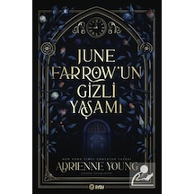 June Farrow'un Gizli Yaşamı / Adrienne Young