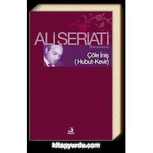 Çöle Iniş - Ali Şeriati - Fecr   Yayinlari
