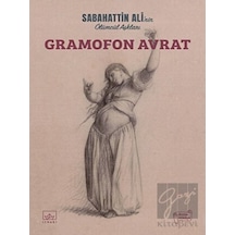 Gramofon Avrat - Sabahattin Ali - İthaki Yayınları