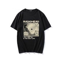 Tarzsokak Siyah Radiohead - I Will See You Unisex Siyah