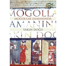 Moğollar Zamanında Yakın Doğu - Kemal Ramazan Haykıran - Ötüken Neşriyat