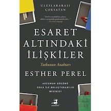 Esaret Altındaki İlişkiler Olimpos Yayınları Esther Perel