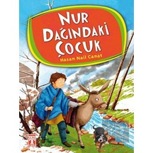 Genç Timaş - Nur Dağındaki Çocuk