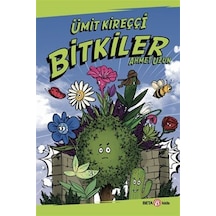 Bitkiler / Ümit Kireççi