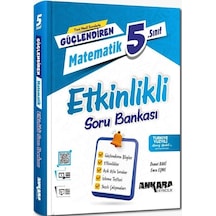 Ankara 2026 5. Sınıf Matematik Güçlendiren Etkinlikli Soru Bankası Güncel Müfredat