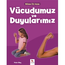 Bilime İlk Adım - Vücudumuz Ve Duyularımız - Vzqg-876677