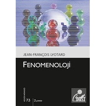 Fenomenoloji - Jean François Lyotard - Dost Kitabevi