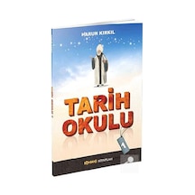 Tarih Okulu 1 / Harun Kırkıl