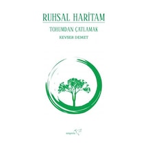 Ruhsal Haritam - Tohumdan Çatlamak - Kevser Demet - Müptela Yayınları