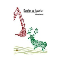 Dereler ve İsyanlar  - Mahmut Hamsici  - Nota Bene Yayınları