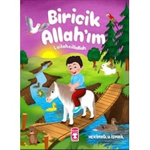 Biricik Allahım -Lailaheillallah  - Hekimoğlu İsmail  - Timaş Çocuk