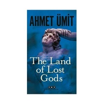 The Land Of Lost Gods: İngilizce Edebi Derinlik Ve Anlatım