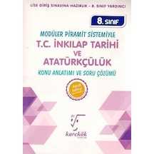 8.Sınıf Modüler Piramit Sistemiyle T.C. İnkılap Tarihi ve Atatürkçülük Konu Anlatımı ve Soru Çözümü -  Karekök Eğitim Yayın