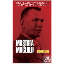 Mustafa Muğlalı'nın Romanı - Cumhur Utku - Halk Kitabevi