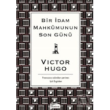 Bir İdam Mahkumunun Son Günü (Bez Ciltli) - Koridor Yayıncılık