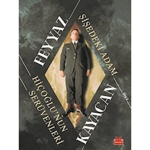 Şişedeki Adam Hiçoğlu'nun Serüvenleri - Feyyaz Kayacan - Kırmızı Kedi
