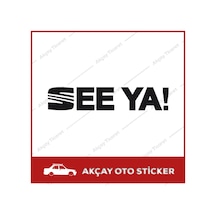Seat See Ya Sticker Seat Sticker Oto Sticker Seat Araba Sticker