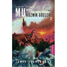 Mu'nun Kozmik Güçleri 2 - James Churchward - Omega