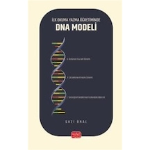 İlk Okuma Yazma Öğretiminde Dna Modeli / Gazi Ünal