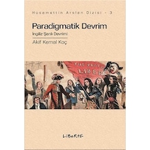 Paradigmatik Devrim - Akif Kemal Koç - Liberte