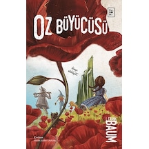 Oz Büyücüsü - Lyman Frank Baum - Parodi Yayınları