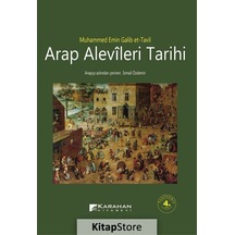 Arap Alevileri Tarihi - Muhammed Emin Galib et-Tavil - Karahan Kitabevi
