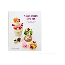 Amigurumi Sweets: Crochet Fancy Pastries And Desserts Kapak Resmi Değişebilir