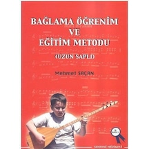 Uzun Sap Bağlama Metodu Mehmet Saçan