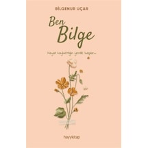 Ben Bilge / Bilgenur Uçar