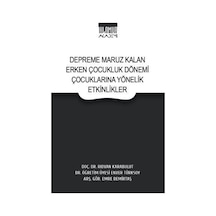 Depreme Maruz Kalan Erken Çocukluk Dönemi Çocuklarına Yönelik ...
