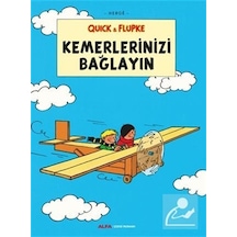 Kemerlerinizi Bağlayın - Quick ve Flupke / Herge