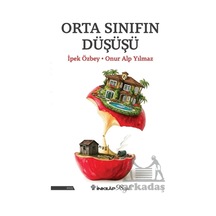 Orta Sınıfın Düşüşü İnkılap Kitabevi