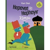 Hepevet İle Hephayır - Komşu - Kari Stai - Kelime Yayınları