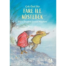 Çok Özel Bir Fare İle Köstebek - Joyce Dunbar - Elma Yayınevi