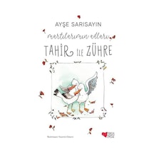 Martılarımın Adları Tahir ile Zühre - Ayşe Sarısayın - Can Çocuk Yayınları