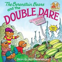 The Berenstain Bears And The Double Dare