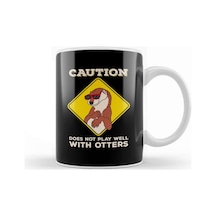 Caution Does Not Play Well With Otters Funny Pun Kupa Bardak Porselen Karışık