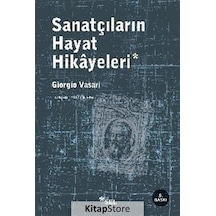 Sanatçıların Hayat Hikayeleri - Giorgio Vasari - Sel Yayıncılık
