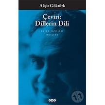 Çeviri: Dillerin Dili - Akşit Göktürk - Yapı Kredi Yayınları