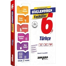 Ankara 6. Sınıf Türkçe Güçlendiren Fasiküller Ankara Yayıncılık