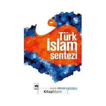 Türk İslam Sentezi- Ötüken Neşriyat