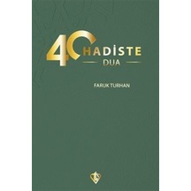 40 Hadiste Dua / Faruk Turhan
